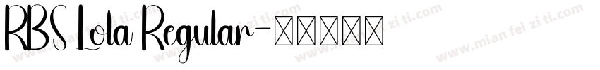 RBS Lola Regular字体转换